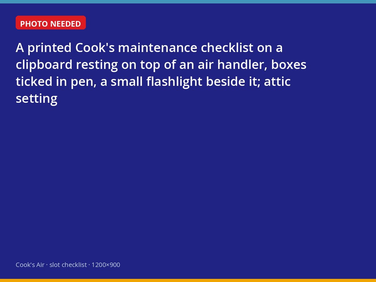 Completed Cook's maintenance checklist on a clipboard beside an air handler